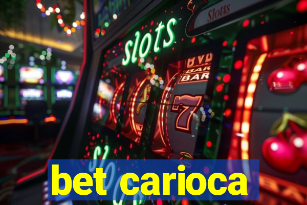 bet carioca